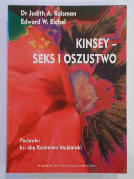 .- Kinsey-seks i oszustwo