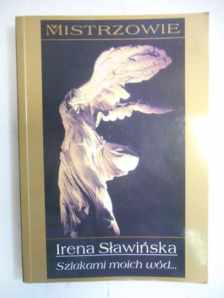 Sławińska Irena - Szlakami moich wód...