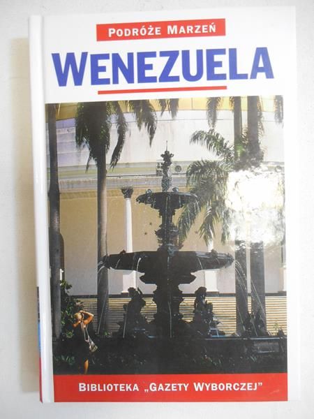 Wenezuela. Podróże marzeń