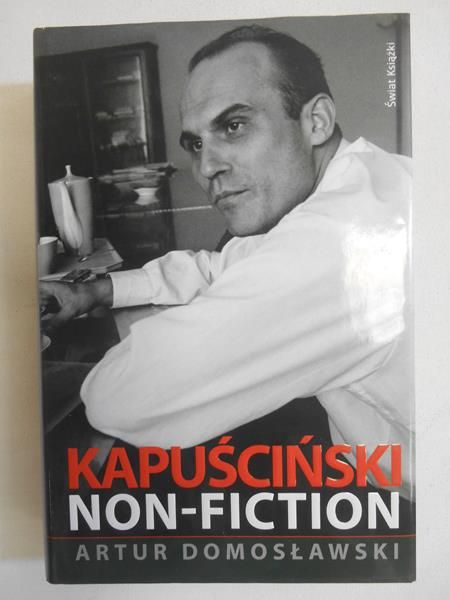 Kapuściński Non-Fiction