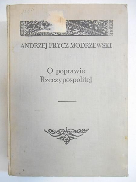 Frycz Modrzewski Andrzej - O poprawie Rzeczypospolitej