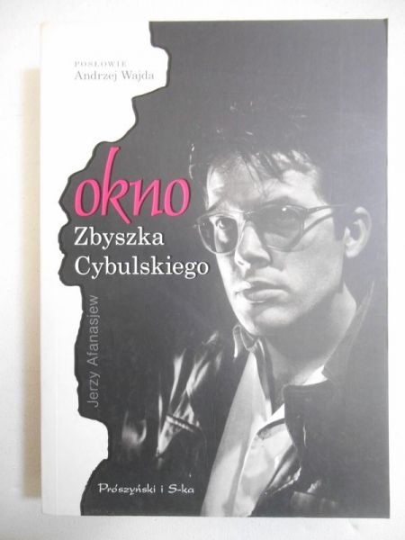 Afanasjew Jerzy - Okno Zbyszka Cybulskiego