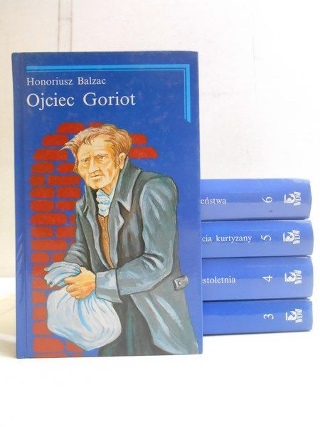 Fizjologia małżeństwa / Blaski i nędze życia kurtyzany / Kobieta trzydziestoletnia / Ojciec Goriot / Jaszczur