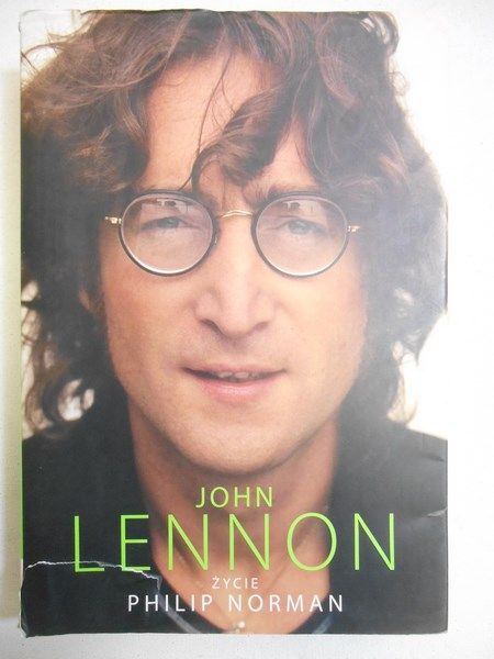 John Lennon. Życie