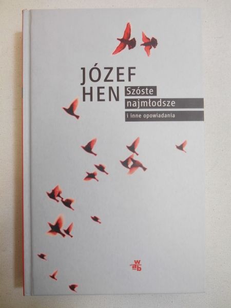 Szóste najmłodsze i inne opowiadania