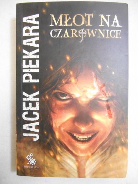 Piekara Jacek - Młot na czarownice