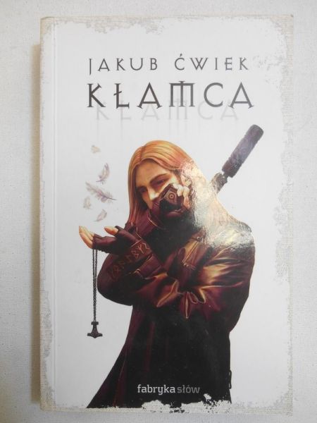 Ćwiek Jakub - Kłamca