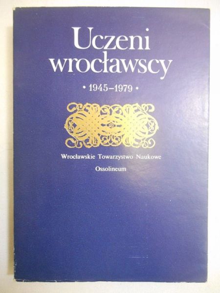 Uczeni wrocławscy 1945-1979