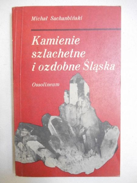 Kamienie szlachetne i ozdobne Śląska
