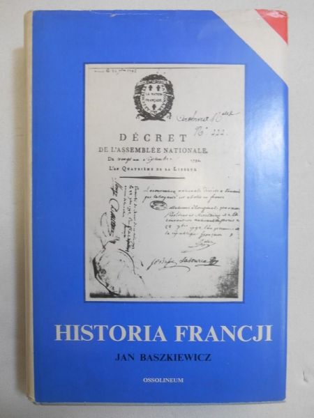 Baszkiewicz Jan - Historia Francji