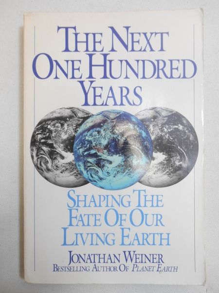 The Next One Hundred Years