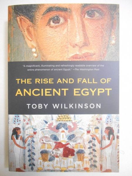 The Rise and Fall of Ancient Egypt