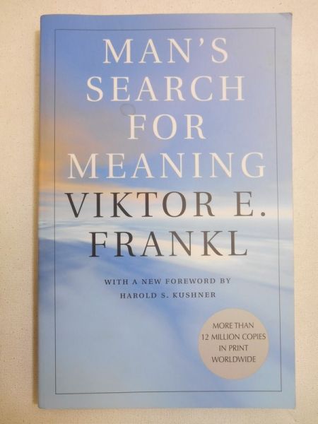 Man's Search for Meaning