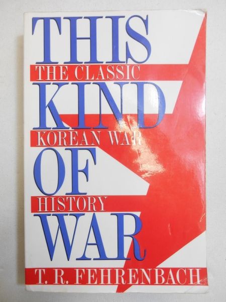 This Kind of War