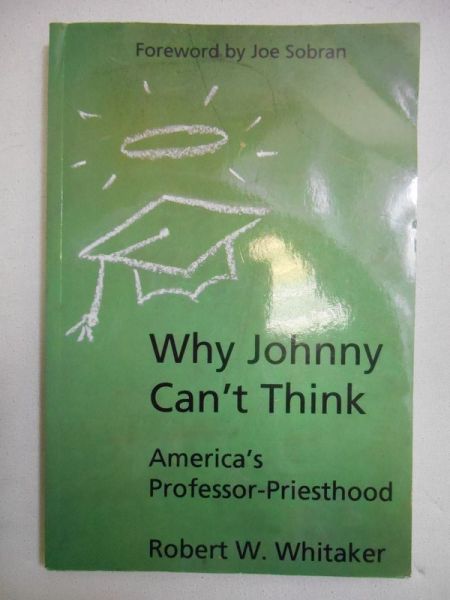 Why Johnny Can't Think