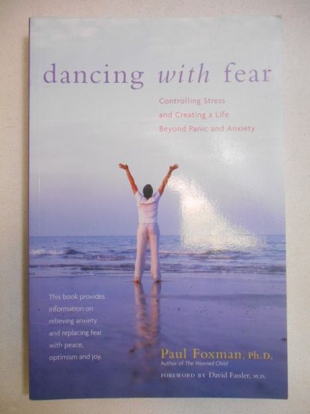 Dancing with Fear