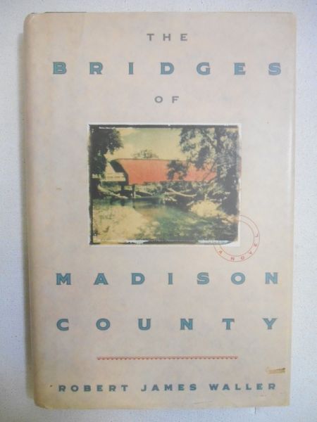 Waller James Robert - The Bridges of Madison County