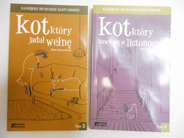 Braun Lilian Jackson - Kot który bawił się w listonosza / Kot który jadał wełnę