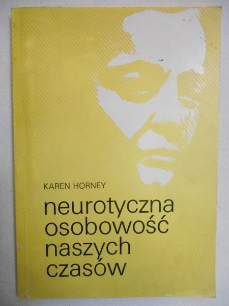 Neurotyczna osobowość naszych czasów