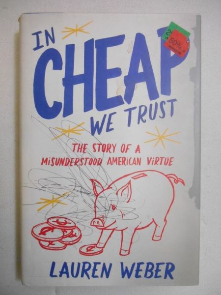 In cheap We trust