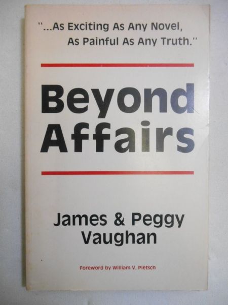 Beyond Affairs