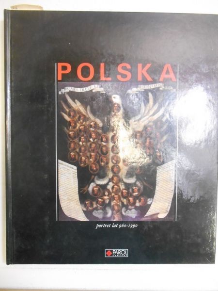 Polska. Portret lat 960-1990