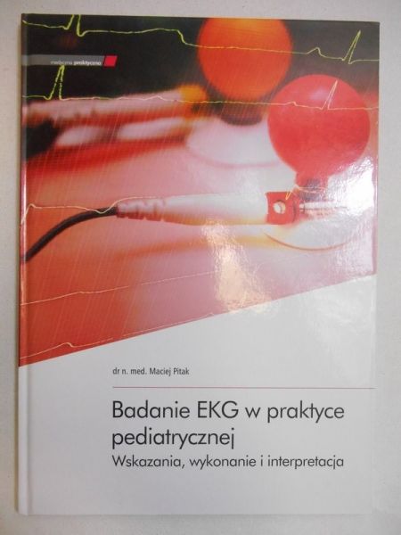 Badanie EKG w praktyce pediatrycznej