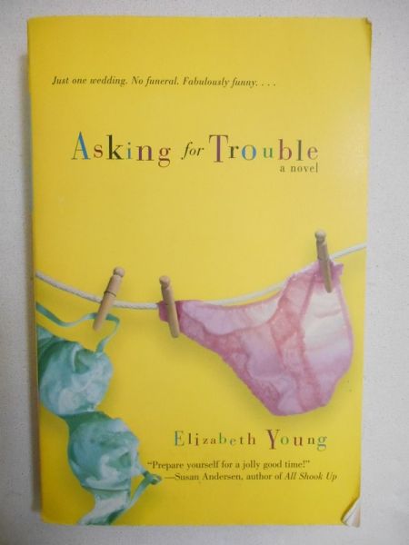 Asking for Trouble