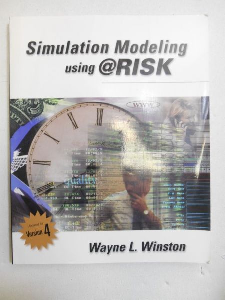 Simulation Modeling Using @Risk