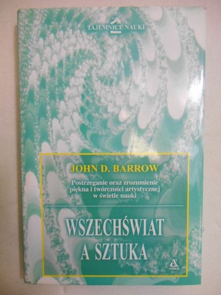 Barrow John D. - Wszechświat a sztuka