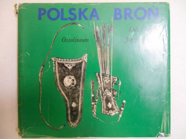 Polska broń. Łuk i kusza