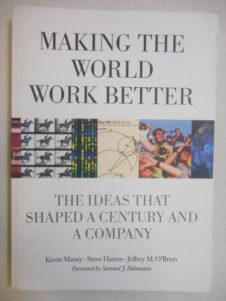 Maney Kevin, Hamm Steve,    - Making the World Work Better