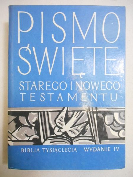 Pismo Święte Starego i Nowego Testamentu. Biblia Tysiąclecia