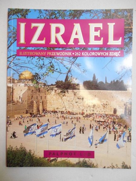 Izrael. Ilustrowany przewodnik