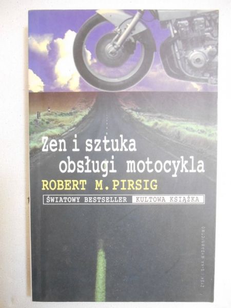 Zen i sztuka obsługi motocykla
