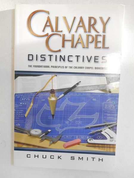 Calvary Chapel Distinctives