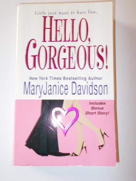 Davidson Mary Janice- Hello Gorgeous
