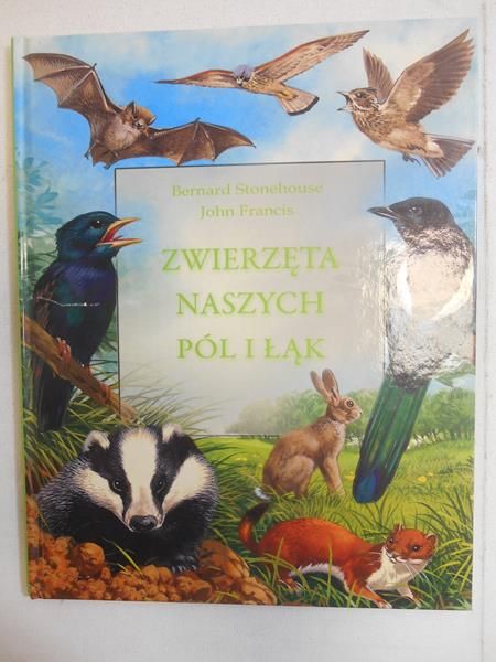 Zwierzęta naszych pól i łąk