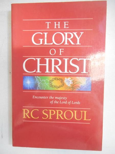 The Glory of Christ