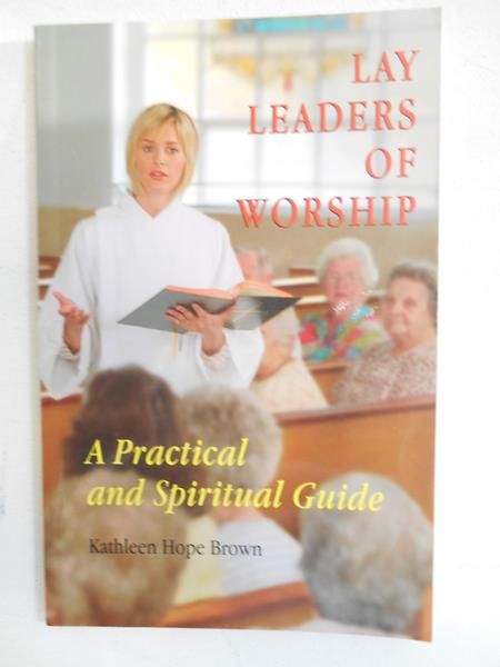Lay Leaders of Worship