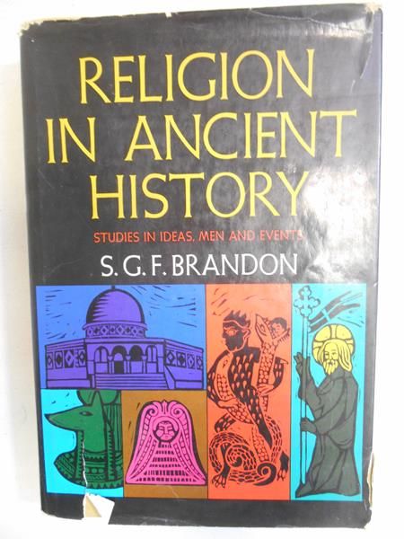 Brandon S. G. F.  - Religion in Ancient History