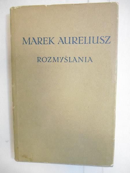 Aureliusz Marek - Rozmyślania