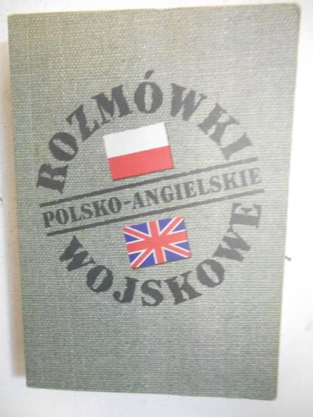 Rozmówki wojskowe polsko-angielskie