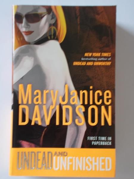 Davidson Mary Janice - Undead and Unfinished