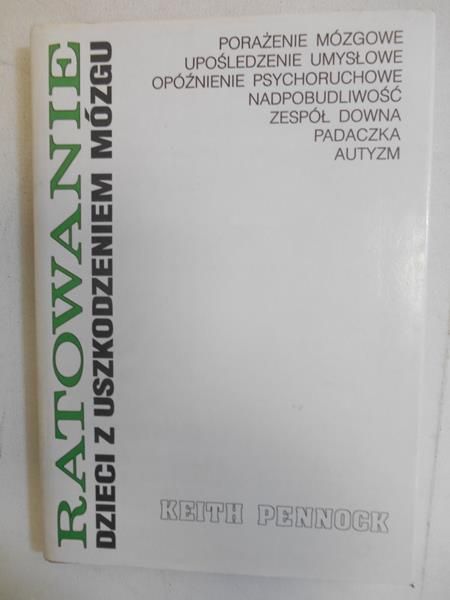 Ratowanie dzieci z uszkodzeniem mózgu