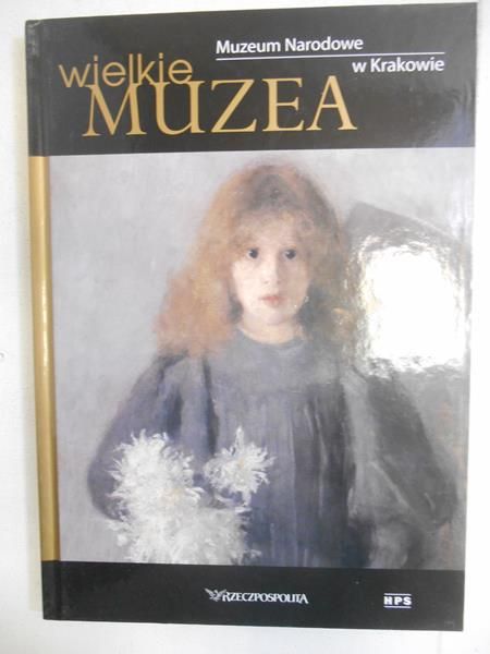 Hański Bartłomiej - Wielkie muzea. Muzeum Narodowe w Krakowie