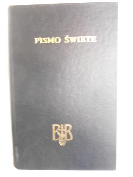 Pismo Święte Starego i Nowego Testamentu