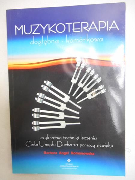 Muzykoterapia dogłębna – komórkowa