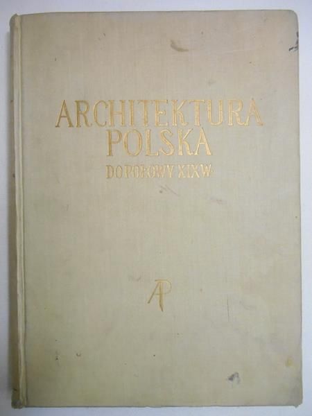 Architektura Polska do połowy XIX w.