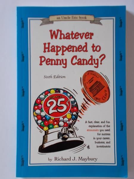 Maybury Richard J. - Whatevetr Happened to Penny Candy?